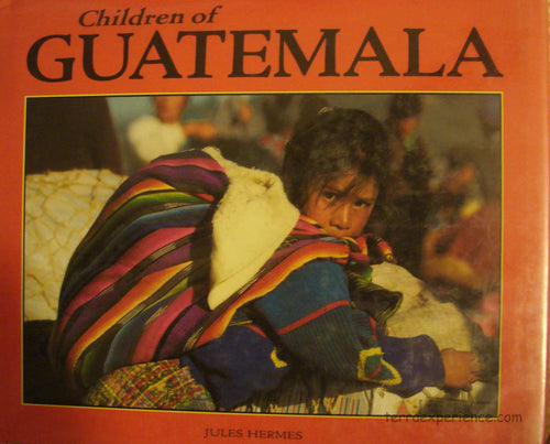 CB - Hermes, Children of Guatemala: The World's Children