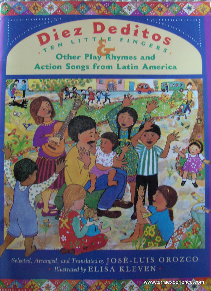 CB - Orozco, Diez Dedityos: Ten Little Fingers and Other Play Rhymes and Action Songs from Latin America
